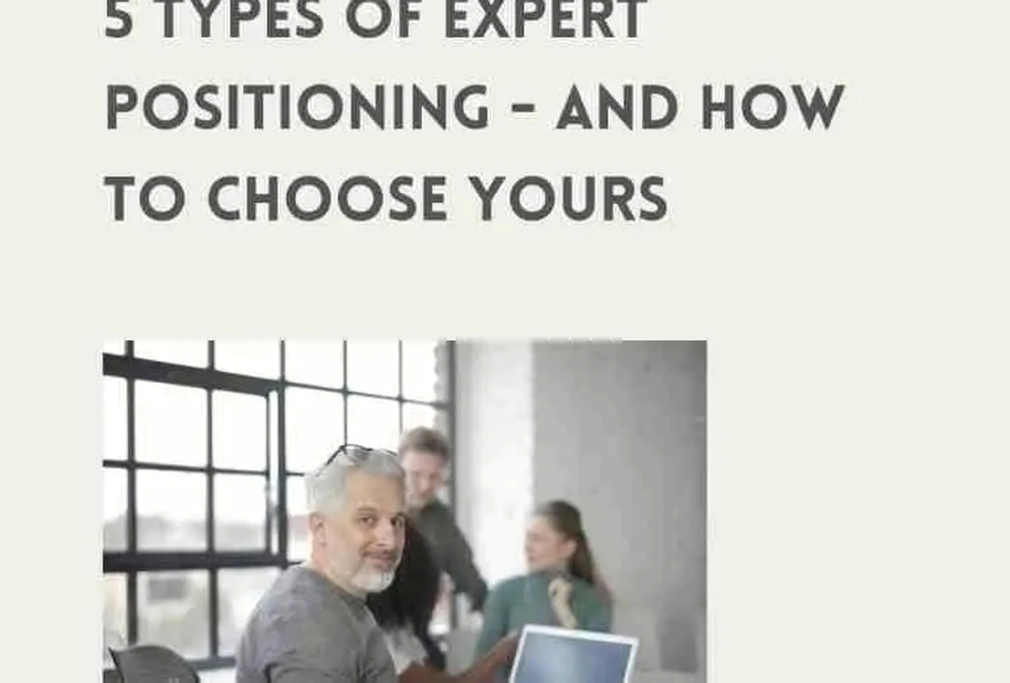 Expert positioning training workshop